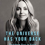 The Universe Has Your Back by Gabby Berstein