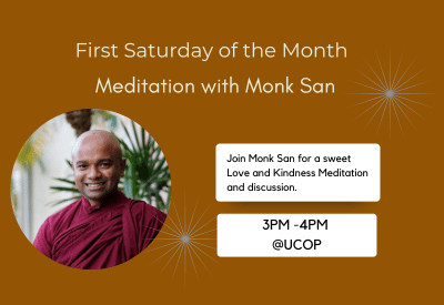 First Saturday Monk San Meditation 3 to 4 pm
